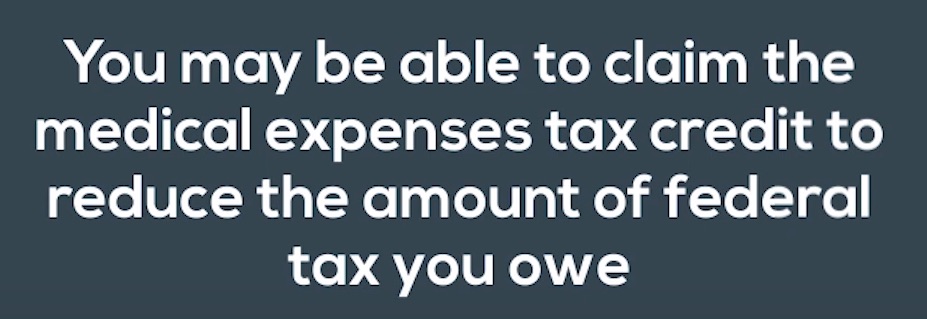 Claim Medical Expense Tax Credit
