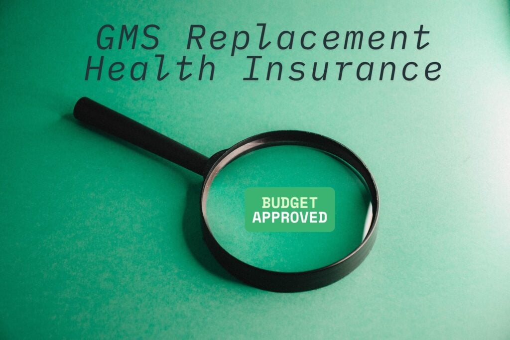 GMS Replacement Health Insurance